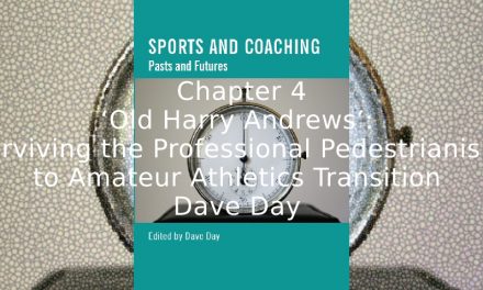 ‘Old Harry Andrews’: <br>Surviving the Professional Pedestrianism to Amateur Athletics Transition.