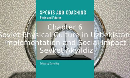 Soviet Physical Culture in Uzbekistan: <br>Implementation and Social Impact